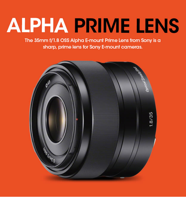 Sony SEL35F18 - E-Mount 35mm f/1.8 OSS Alpha Prime Lens | Canada