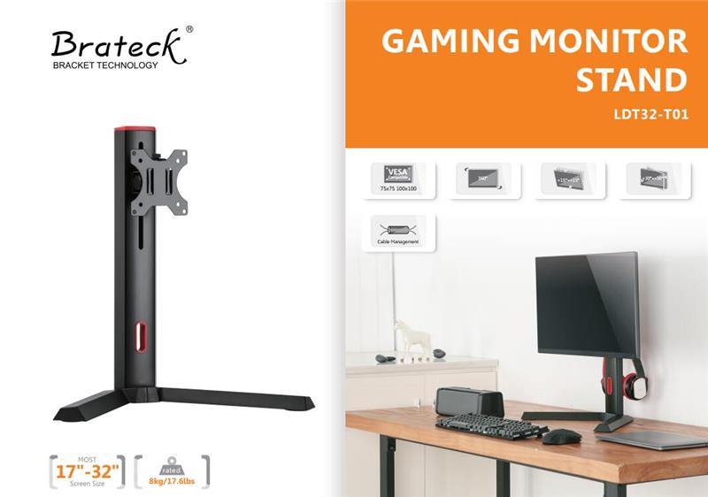 Brateck LDT32-T01 17"-32" Single Screen Classic Pro Gaming Monitor Stand, Vesa 75x75,100x100, Max Load 8 Kg.